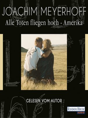 cover image of Alle Toten fliegen hoch --Amerika